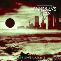 Hangmans Hymn - Life is not a Miracle