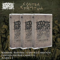 Sodomic Baptism - Contra Christum /MC
