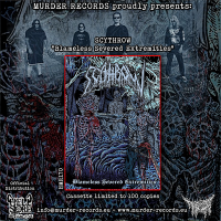 Scythrow - Blameless Severed Extremities