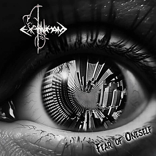 Exhuman - Fear of Oneself