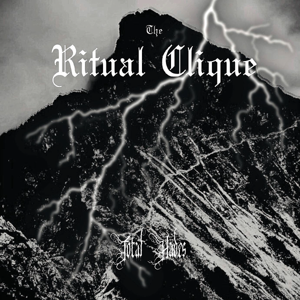 The Ritual Clique - Total Hades