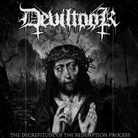 Deviltook - The Decrepitude of the Redemption Process