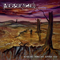 Messenger - Nothing Remains After You