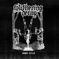 Slithering Decay – Demo 2018