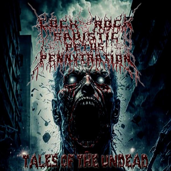 CockRock Sadistic Petus Pennytration - Tales Of The Undead